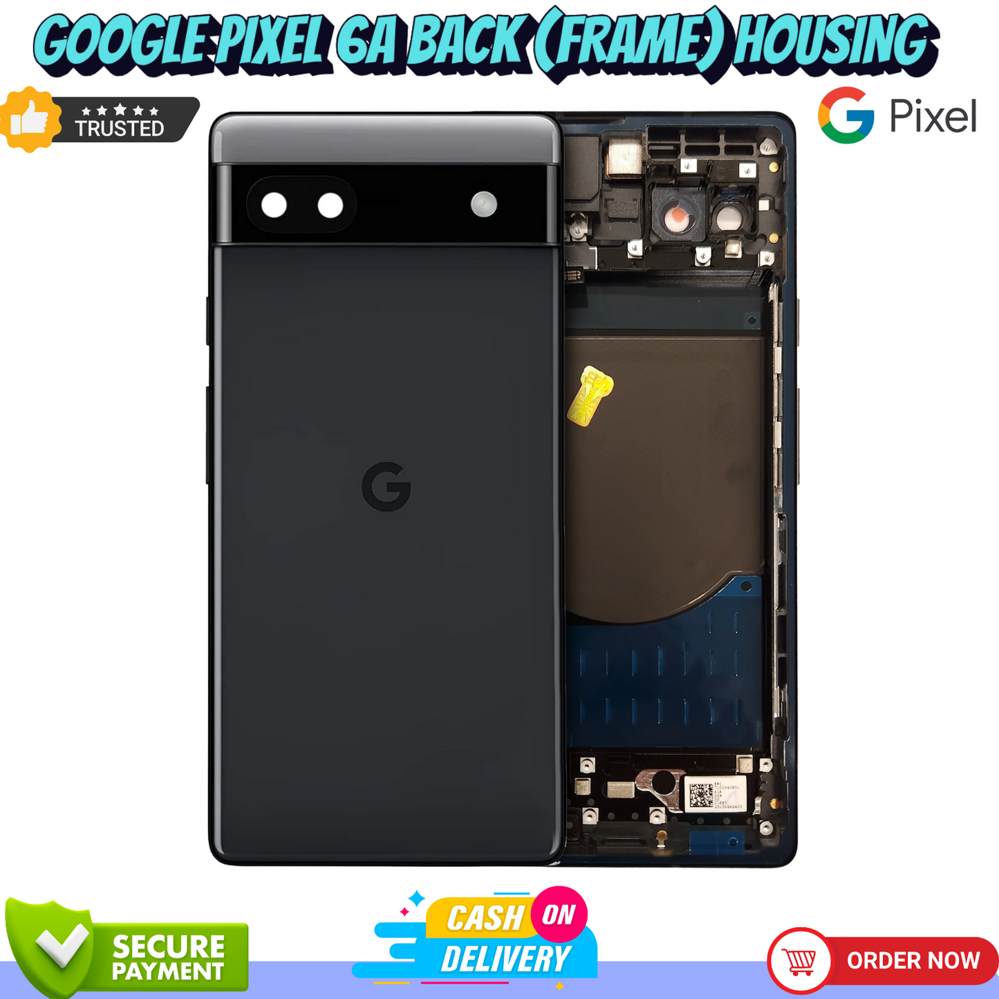 Google Pixel 6a Back Housing Battery Cover , Complete Casing , Back Frame
